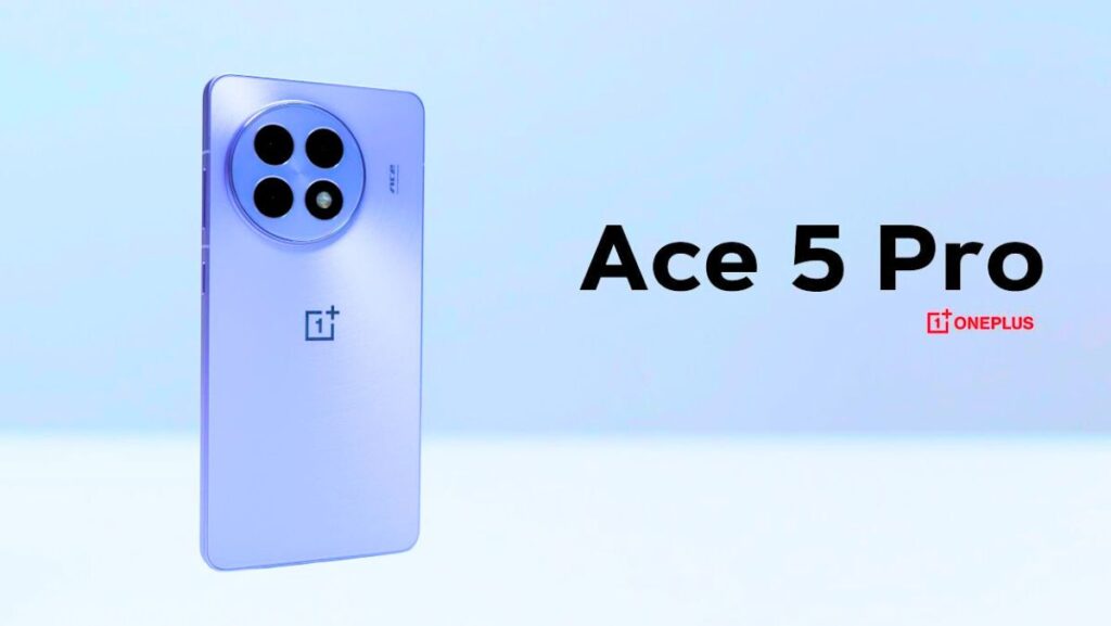 जानिए अभी OnePlus Ace 5 Pro की पूरी कहानी जाने ? 1 OnePlus Ace 5 Pro