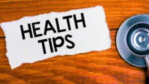 Health Tips
