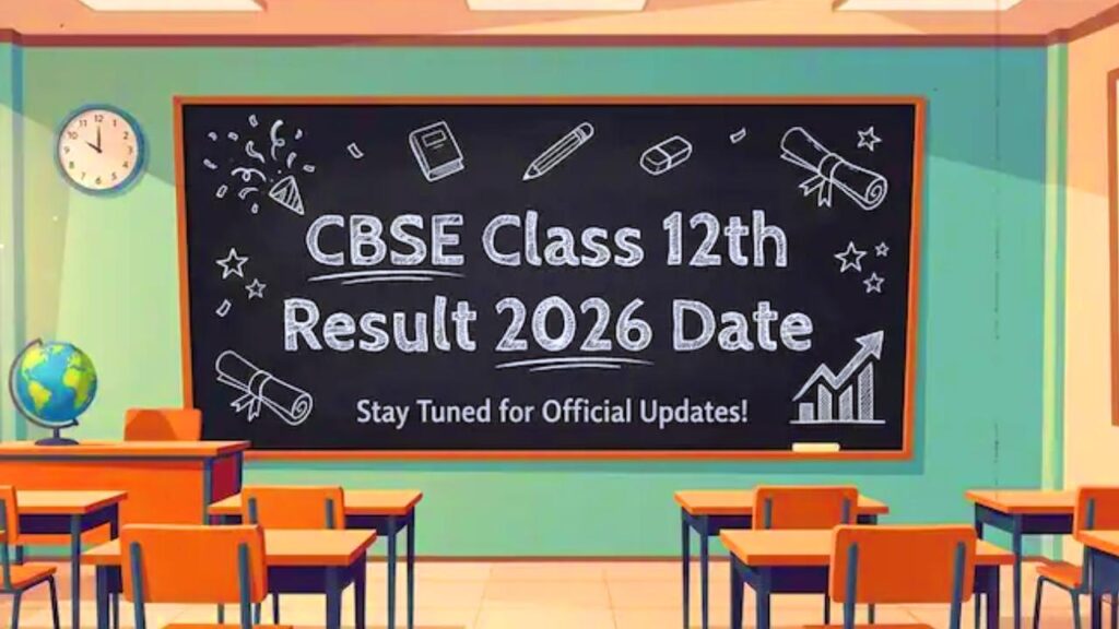 CBSC Class 12th Result Date Out