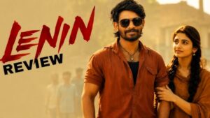 Lenin Movie Review 2026
